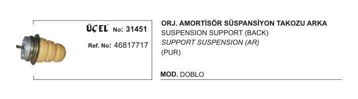 AMORTİSÖR TAKOZU ARKA 31451 ORJİNAL DOBLO 46817717