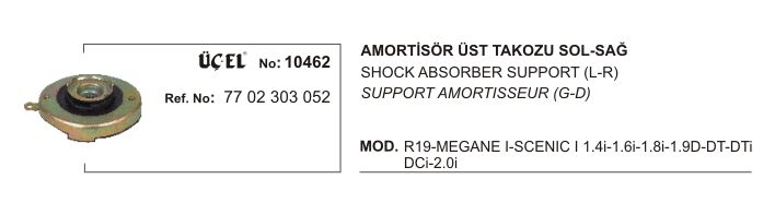 AMORTİSÖR TAKOZU 10462 R19 MEGANE I SCENIC I 7702303052
