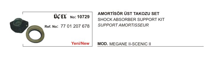 AMORTİSÖR ÜST TAKOZU + RULMAN 10729 MEGANE II SCENIC II 7701207678